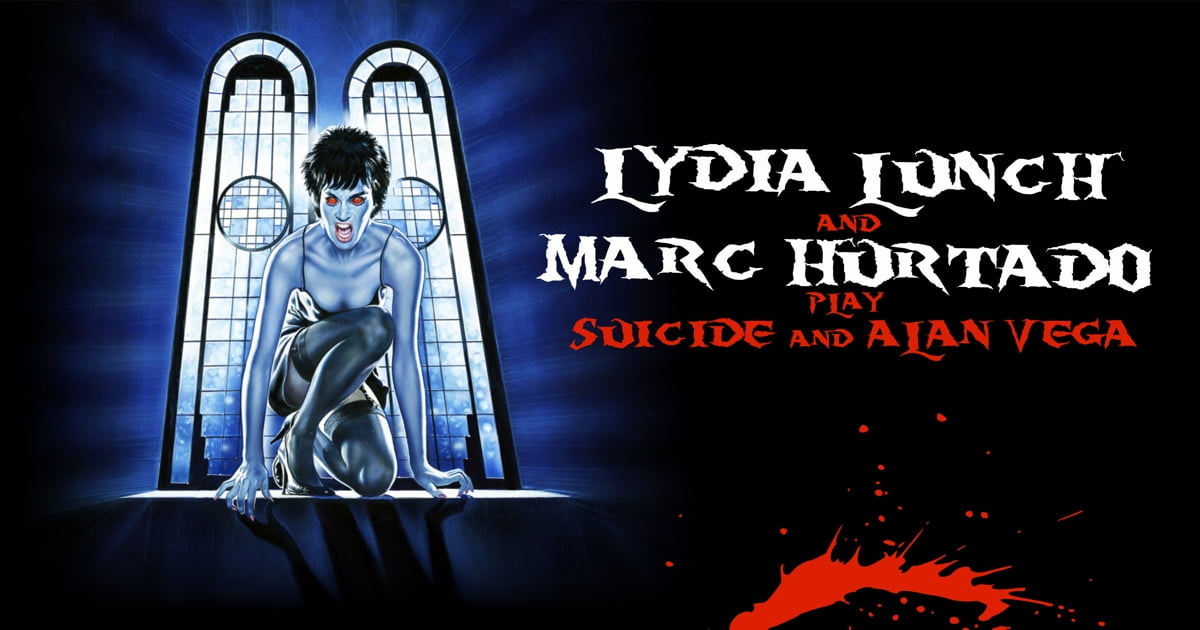 Lydia Lunch & Marc Hurtado mit einer Hommage an Suicide in Berlin