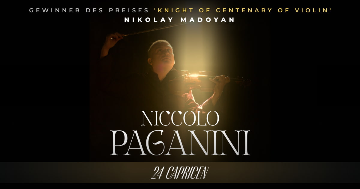 Niccolò Paganini “24 Caprices” with Nikolay Madoyan in Berlin