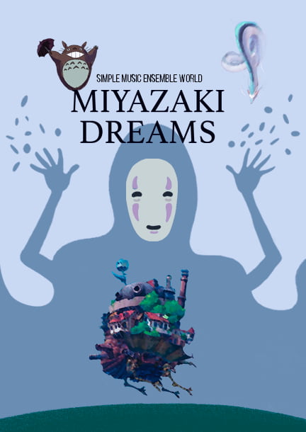 Simple Music Ensemble. Miyazaki Dreams