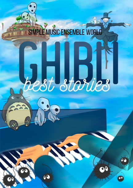 Simple Music Ensemble World. Найкращі історії Ghibli