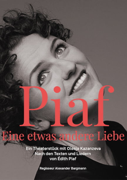 Piaf. A somewhat different love